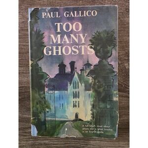 Too Many Ghosts Paul Gallico 1959 Hardcover Book Club Edition Ezra Jack Keats DJ
